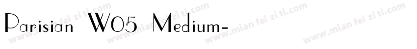 Parisian W05 Medium字体转换